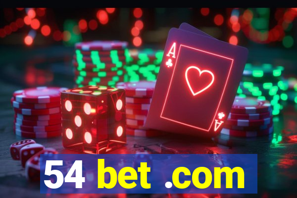 54 bet .com